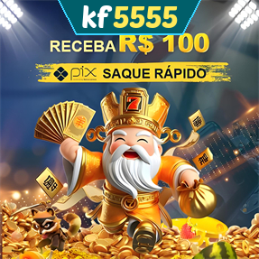 kf5555 Ganhe R$ 100,00 Gratis